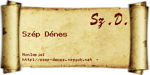 Szép Dénes névjegykártya